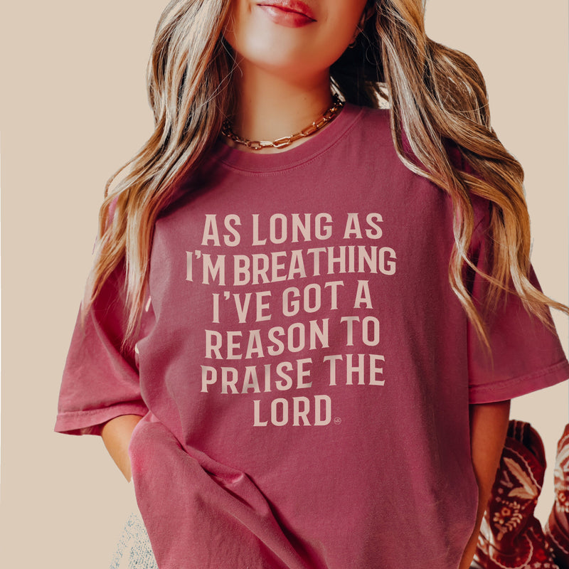 As Long As I'm Breathing I will Praise Christian Tee