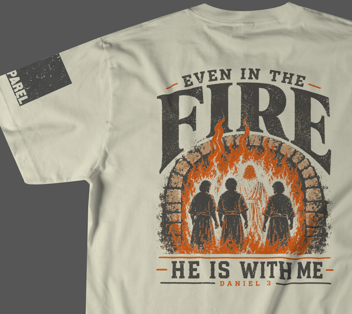 Even In The Fire Christian Graphic Tee