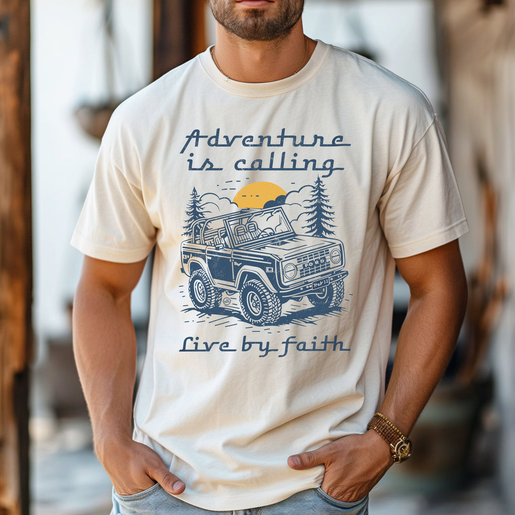 Bronco Adventure is Calling Live By Faith Tee