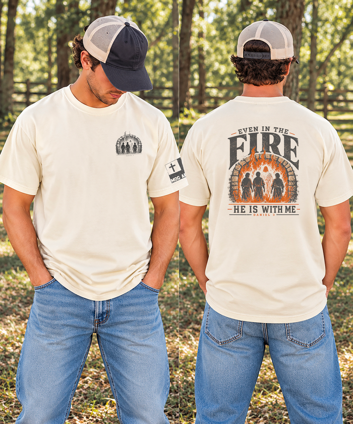 Even In The Fire Christian Graphic Tee