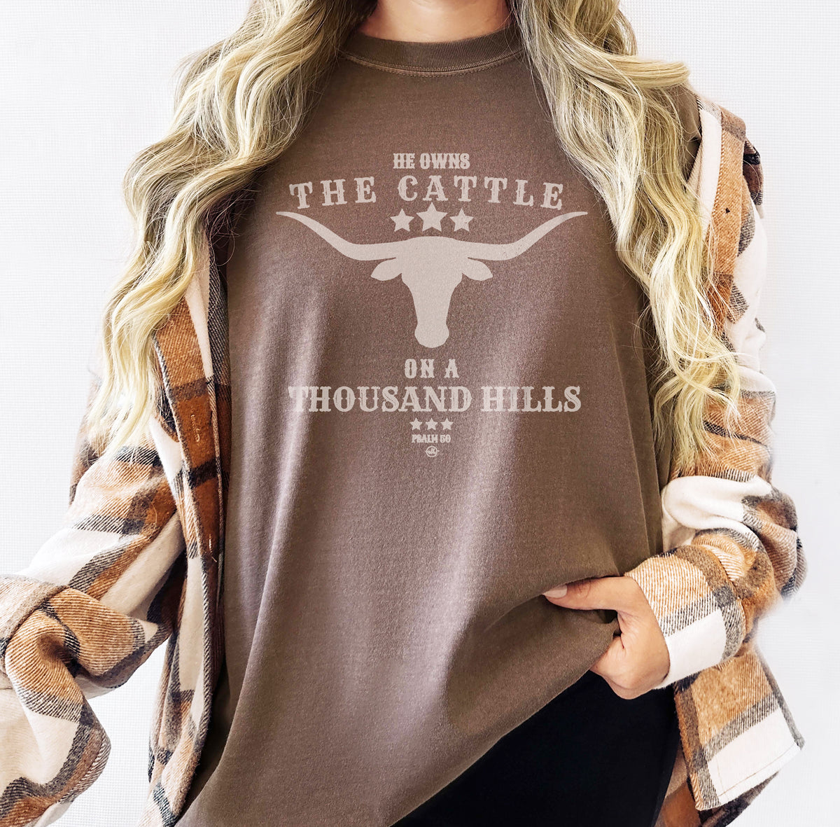 He Owns The Cattle Comfort Colors Christian T-Shirt