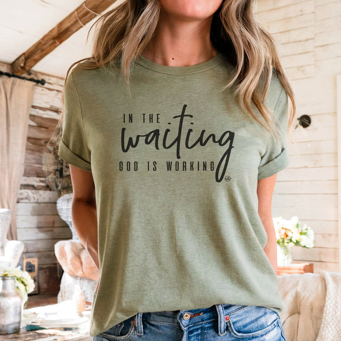 In The Waiting, God Is Working Short Sleeve T-Shirt