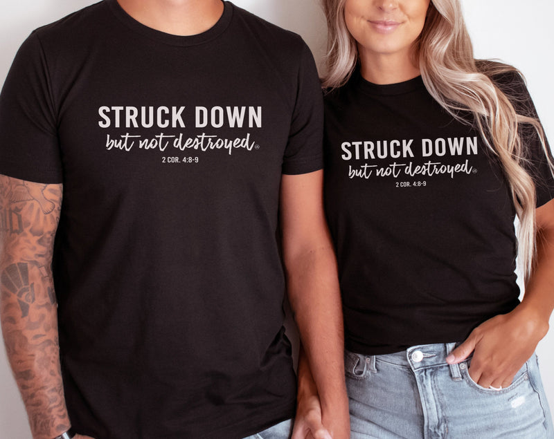 Struck Down But Not Destroyed Faith Tee