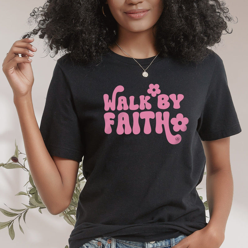 Walk By Faith Flowers Christian Tee