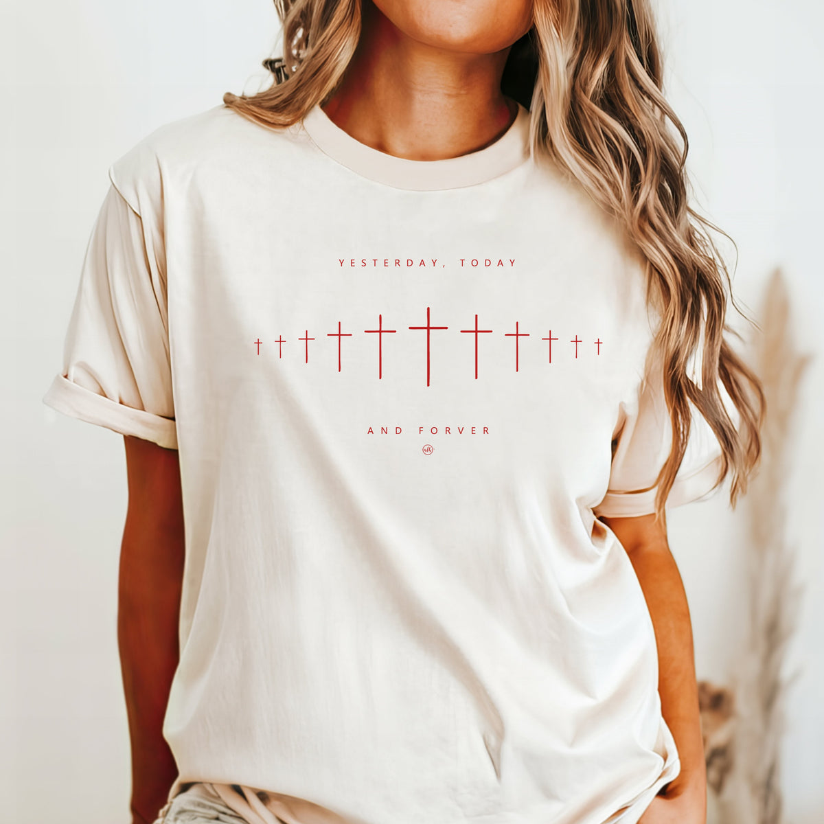 Yesterday Today and Forever Cross Tee