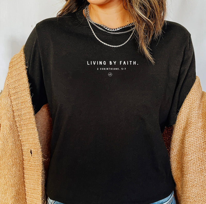 Living By Faith Christian Tee