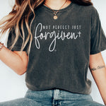 Not Perfect Just Forgiven Christian T-Shirt