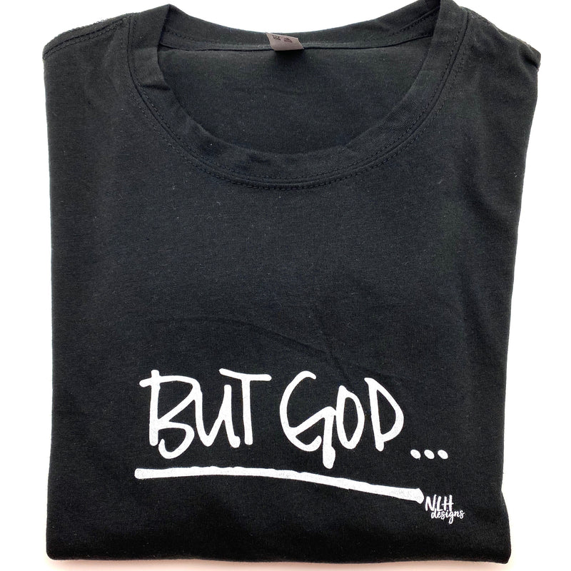 But God... Short Sleeve T-Shirt